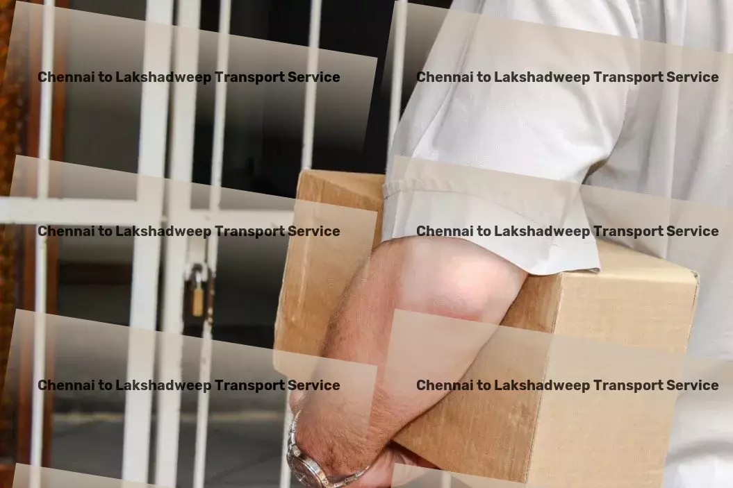 Chennai to Lakshadweep Luggage Courier General cargo transport