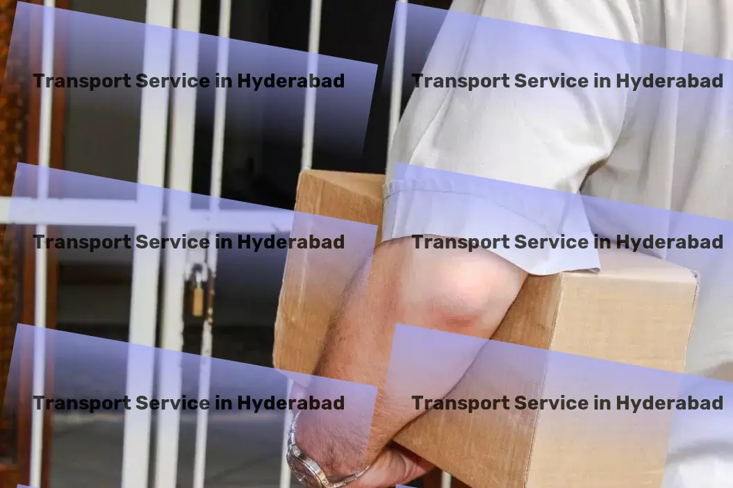 Household Goods Transport in Hyderabad, Telangana (TS) Achieving new milestones in Indian goods transportation! - Transport and logistics